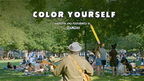 “Color Yourself” |&nbsp;Gandhi